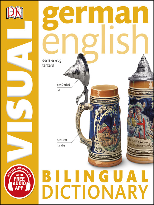 Title details for German-English Bilingual Visual Dictionary by DK - Available